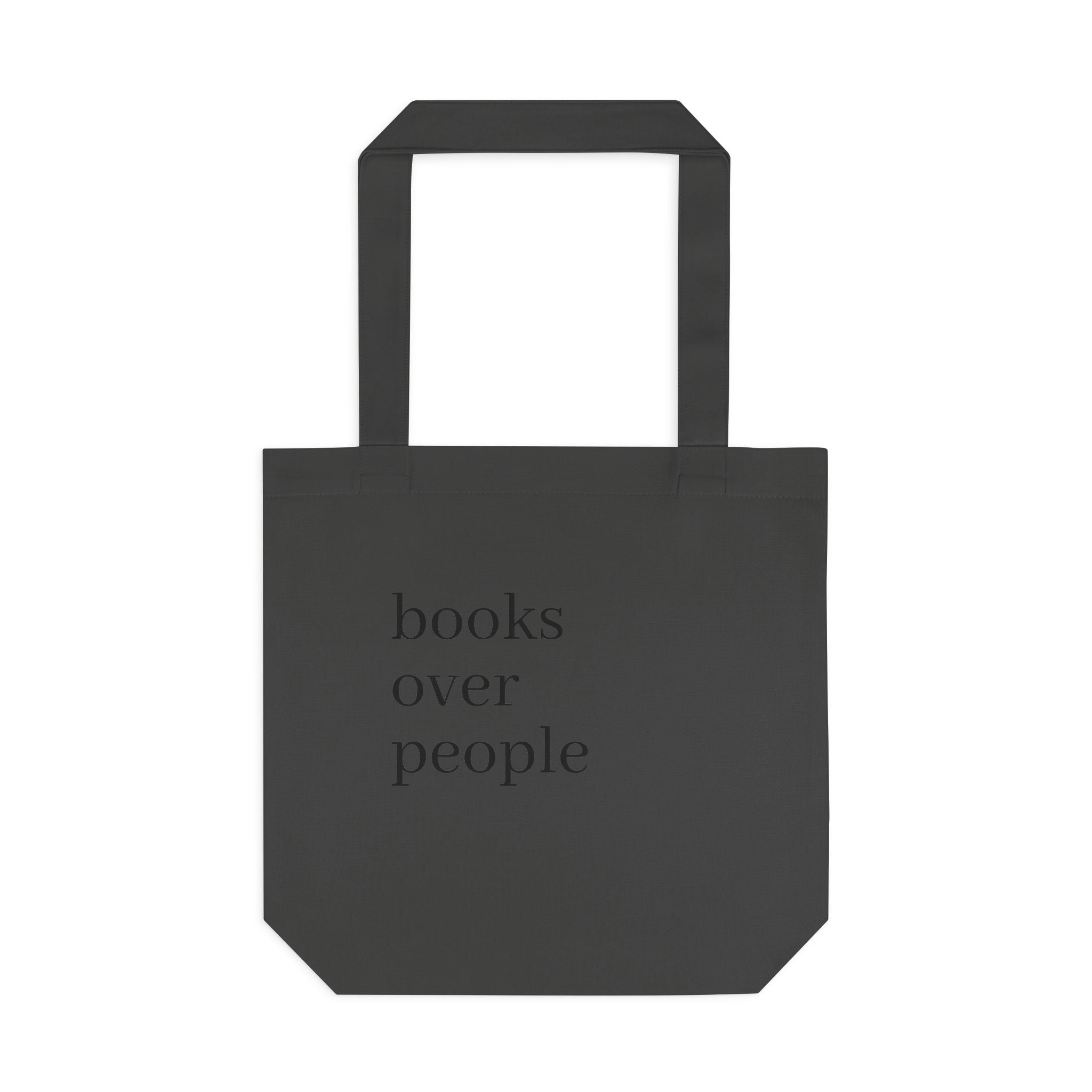 Black Cotton Tote Bag — Subtle 'Books Over People' Embroidered Library Tote
