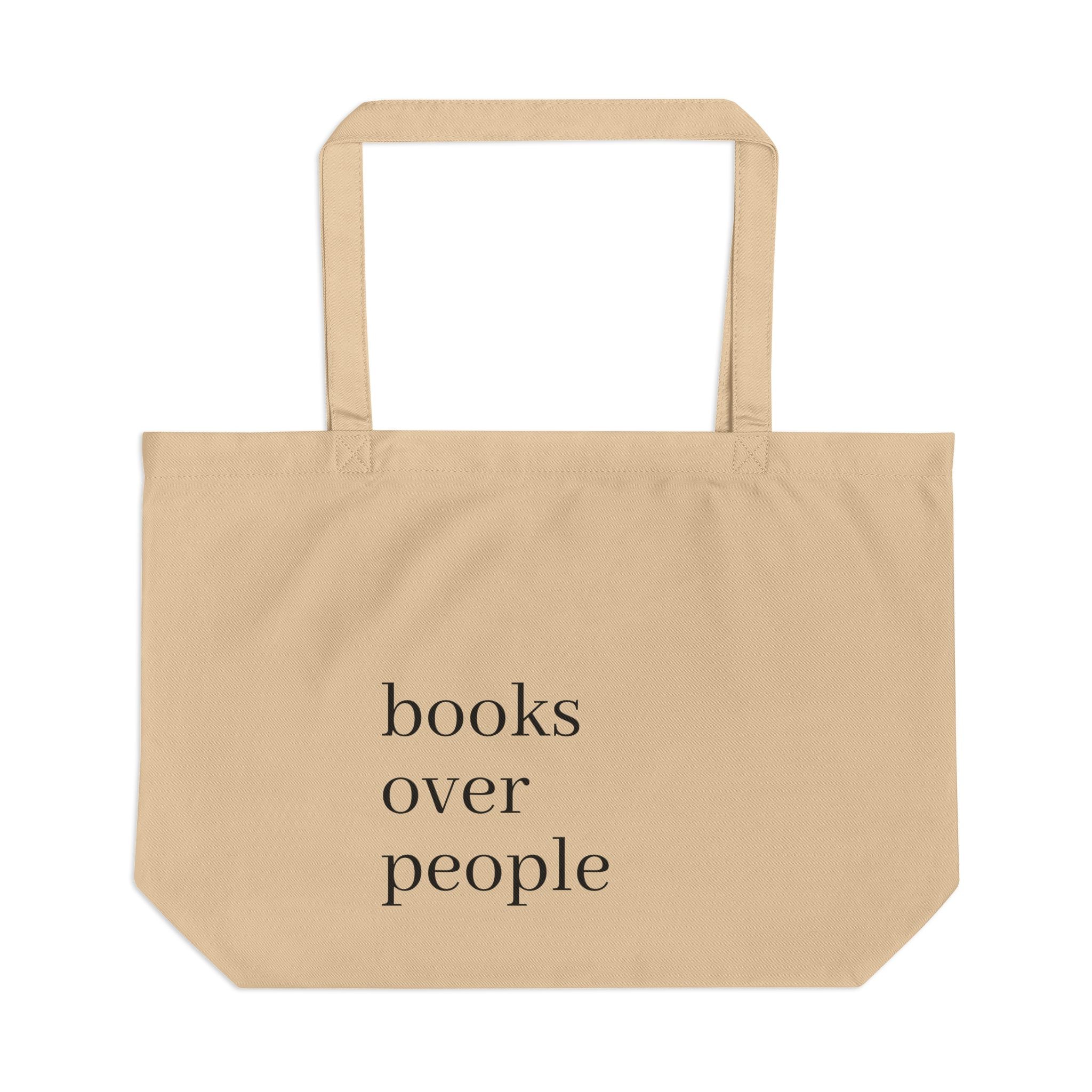 Books Over People Large Eco Tote — Minimalist Book Lover Canvas Bag